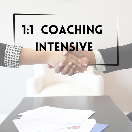 1:1 Coaching intensive
